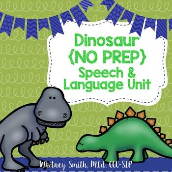 Dinosaur No Prep Speech & Language Unit